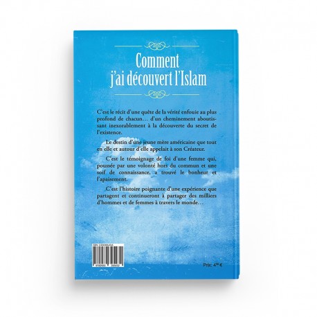 Comment J'ai Découvert l'Islam - Emilie Bramlet - Éditions Al-Hadîth - Librairie Al Minhaj