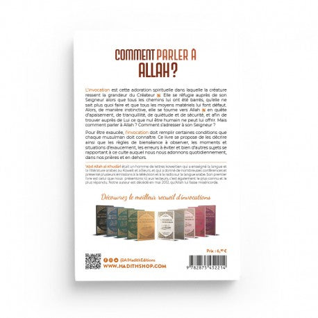 Comment Parler à Allah ? L'Art de l'Invocation - Abdullah Al-Khudarî - Éditions Al-Hadîth - Librairie Al Minhaj