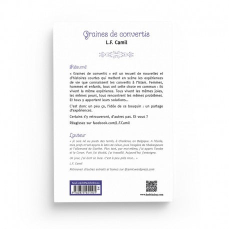 Graines de Convertis - Fragments de Vies de Ces Nouveaux Musulmans" - L.F. Camil - Éditions Al Hadith - Librairie Al Minhaj