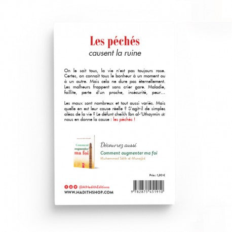 Les Péchés Causent la Ruine - Ibn Al-'Uthaymîn - Éditions Al-Hadîth - Librairie Al Minhaj