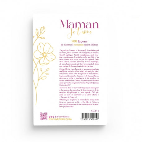 Maman, Je t’Aime – 700 Façons de Montrer à Ta Maman Que Tu l’Aimes - Editions Al-Hadîth - Librairie Al Minhaj