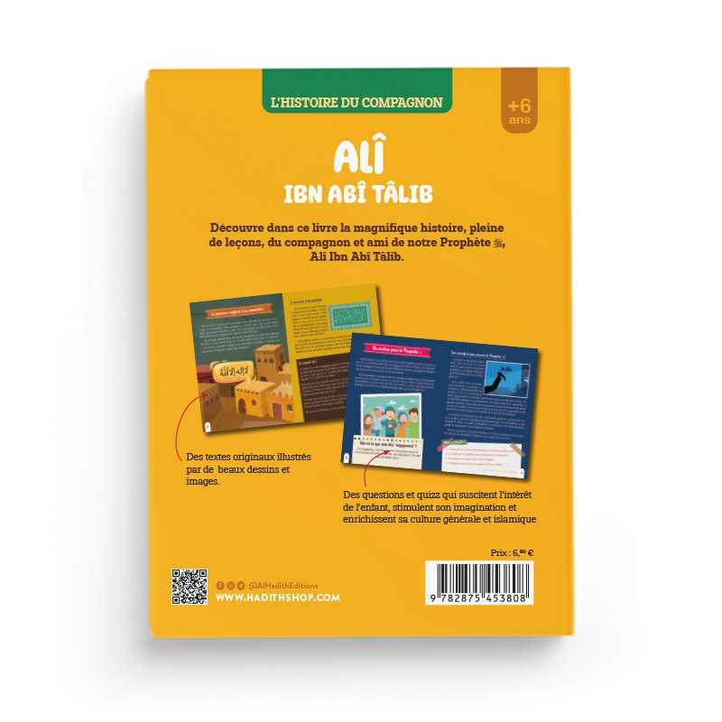L'Histoire du Compagnon : Alî ibn Abî Tâlib - Editions Al-Hadîth & L&S - Librairie Al Minhaj