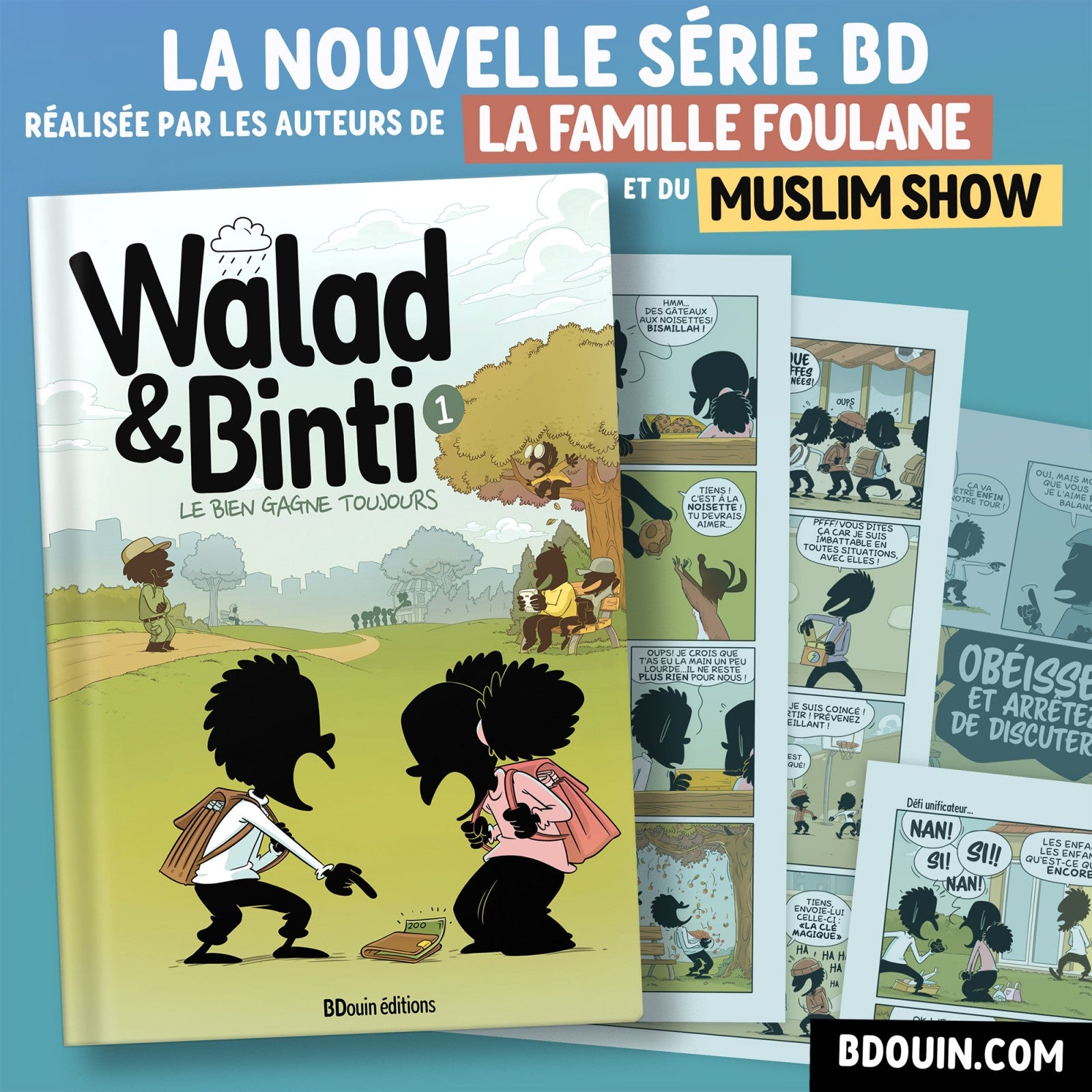 Walad et Binti : Le Bien Gagne Toujours - Par Bdouin et la Team Muslim Show - Librairie Al Minhaj