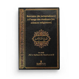 Bréviaire De Jurisprudence À L'Usage Des Étudiants En Sciences Religieuses (Manhadj As-Sâlikîn) - Edition Assia - Librairie Al Minhaj