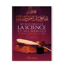 Recueil de Paroles sur la Science et ses Mérites - Imam Ibn 'Abd al-Barr - Librairie Al Minhaj