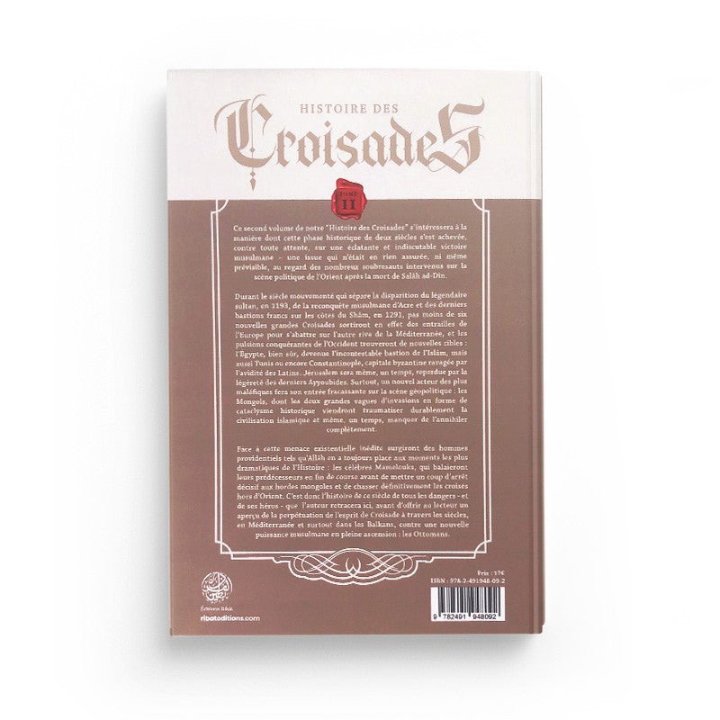Histoire des Croisades (Tome II) - S.E Djazairi - Ribat