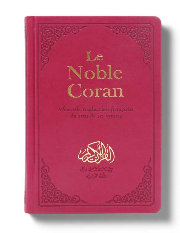 Noble Coran Version Arabe/Français - Traduction Mohamed Chiadmi - Edition Tawhid Format: 14x21 cm - Librairie Al Minhaj