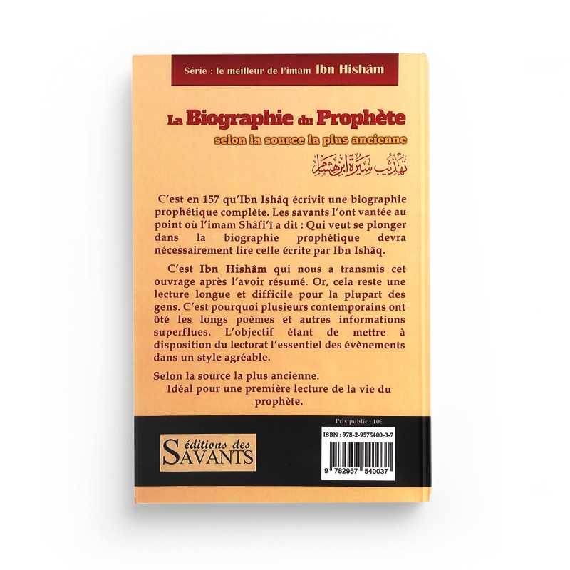 La biographie du Prophète selon la source la plus ancienne - Ibn Hisham - Éditions des Savants - Librairie Al Minhaj