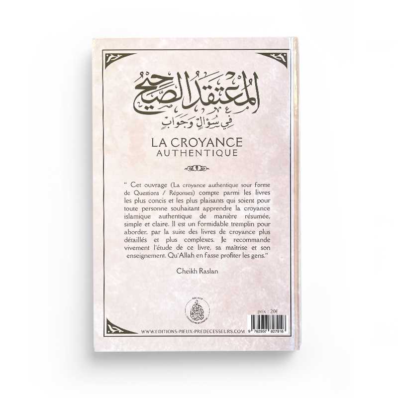 La Croyance Authentique Sous Forme De Questions Réponses - Raslan - Blanc - Pieux Prédécesseurs - Librairie Al Minhaj