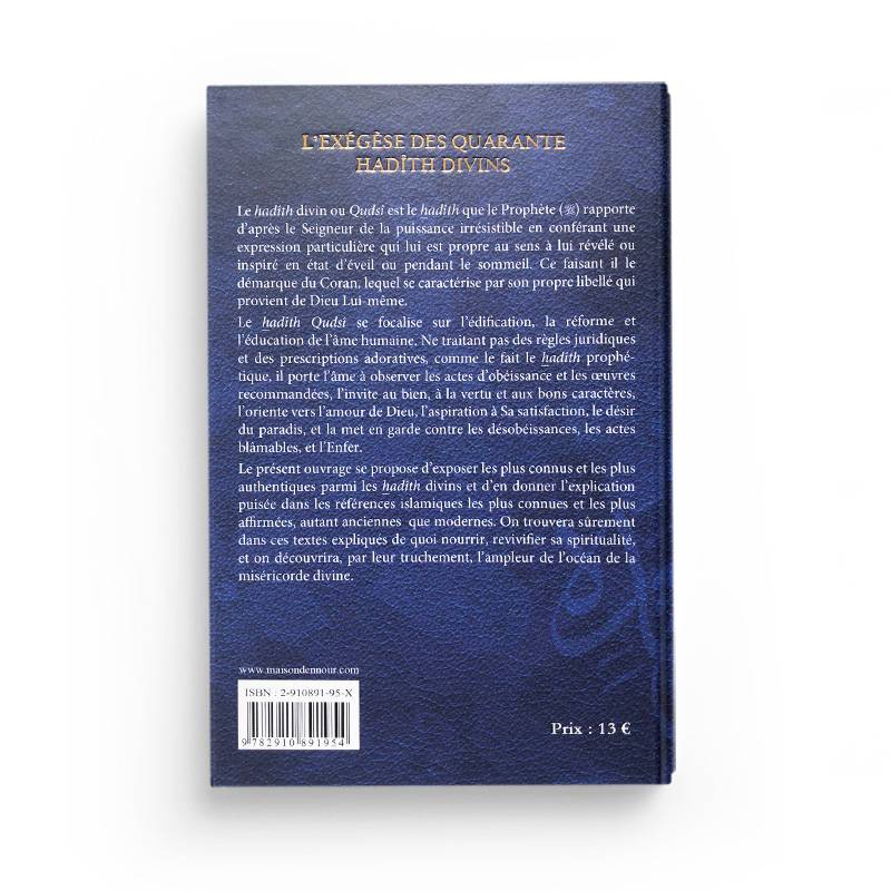 L'Exégèse Des Quarante Hadith Divins - ABDERAZZAK MAHRI - Maison D'Ennour - Librairie Al Minhaj