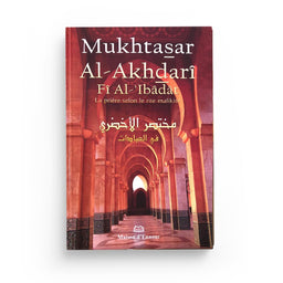 Mukhtasar Al-Akhdarî Fî Al-‘Ibâdât – (Arabe - Français) - Maison D'Ennour - Librairie Al Minhaj