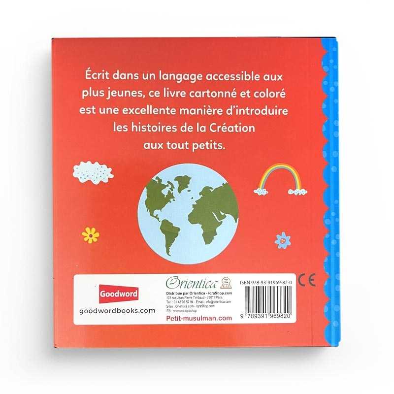Photo de Allah le Créateur - Histoires Tirées du Coran pour Remercier Allah de Ses Bienfaits, Orientica, Goodword - Librairie Al Minhaj