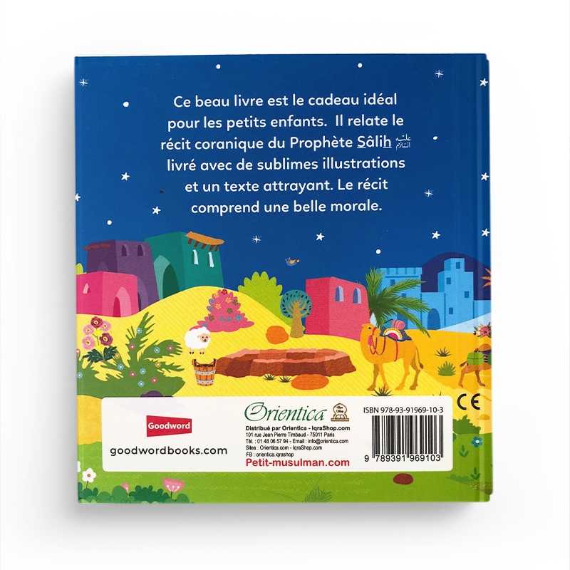 L'Histoire du Prophète Sâlih - Saniyasnain Khan, Goodword, Orientica - Librairie Al Minhaj