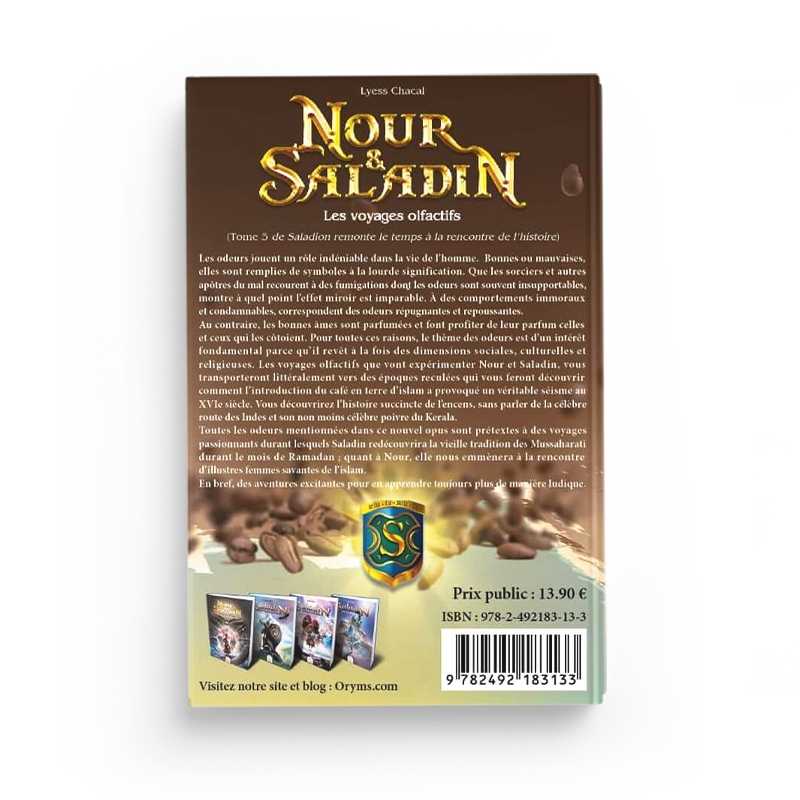 Nour & Saladin (Tome 5) : Les Voyages Olfactifs - Lyess Chacal - Oryms Éditions - Librairie Al Minhaj