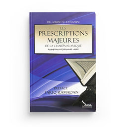 Les Prescriptions Majeurs De La Charî'a Islamique D'aprés Dr Ahmed Al-Raysuni - Sana Édition - Librairie Al Minhaj