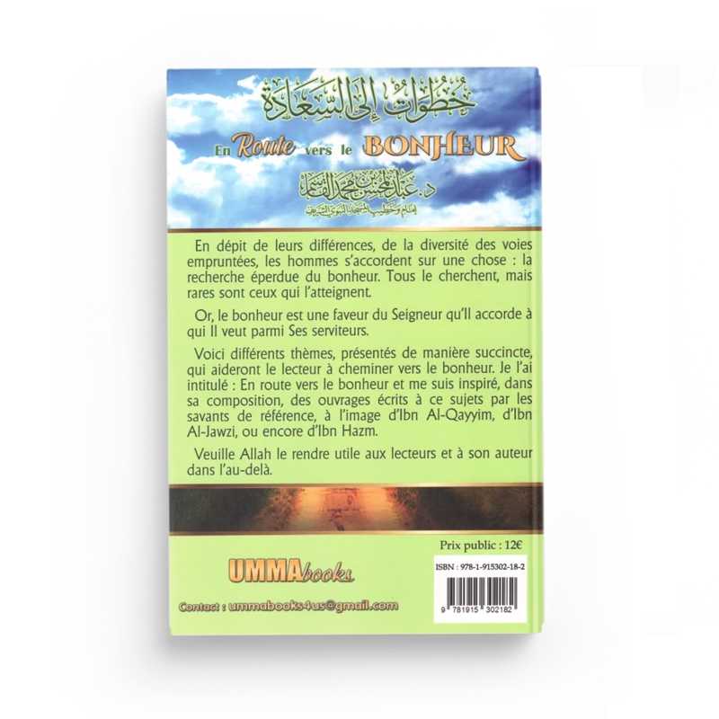 En Route Vers le Bonheur - Dr. Abd Al-Muhsin Ibn Muhammad Al-Qasim - Ummabooks - Librairie Al Minhaj