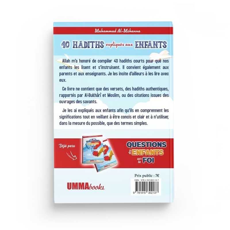 40 Hadiths Expliqués aux Enfants - Muhammad Al Mohanna - Ummabooks - Librairie Al Minhaj