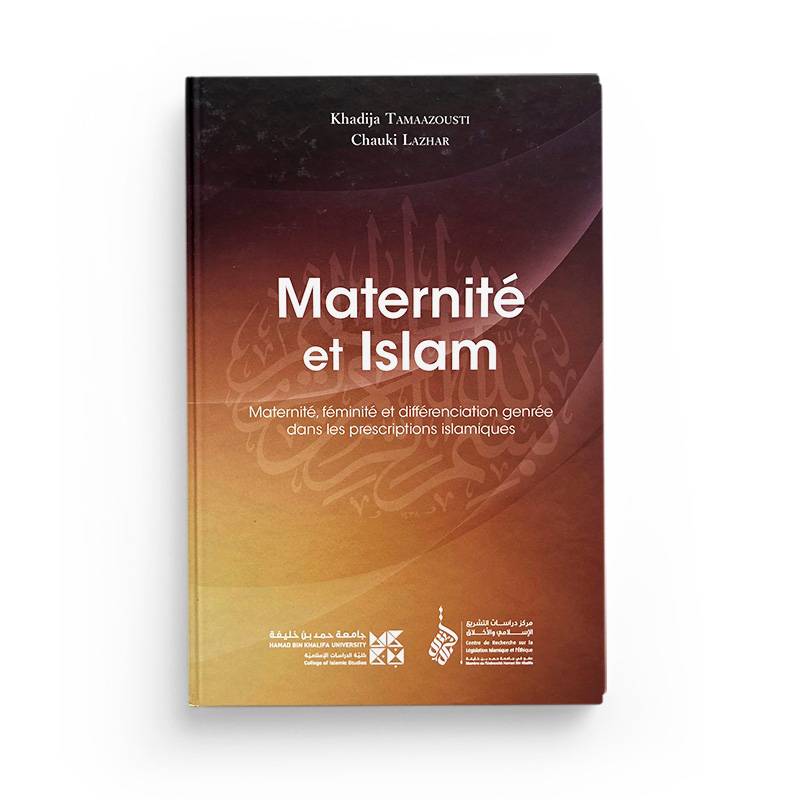Maternité et Islam – Lazhar & Tamaazousti – Tawhid - Librairie Al Minhaj