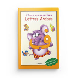 J’écris mes premières lettres arabes - Tawhid - Librairie Al Minhaj