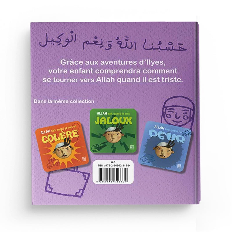Allah sait quand je suis triste – Siham Andalouci – Tawhid - Librairie Al Minhaj