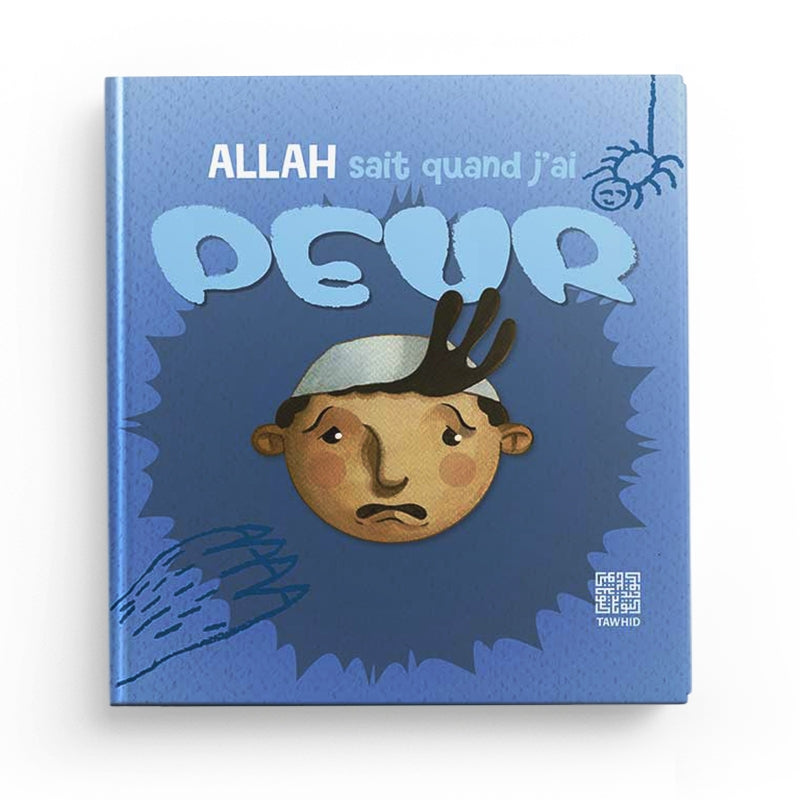 Allah sait quand j’ai peur – Siham Andalouci – Tawhid - Librairie Al Minhaj