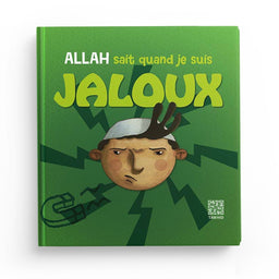 Allah sait quand je suis jaloux – Siham Andalouci – Tawhid - Librairie Al Minhaj