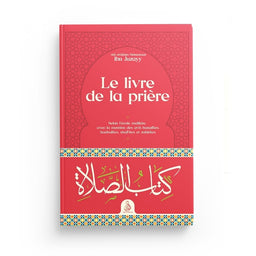 Le Livre De La Prière – Ibn Juzayy – Éditions Dâr Al-Andalus