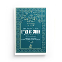 Explication Riyadh As-Salihin Vol.2 – Cheikh Al-‘Uthaymin - Librairie Al Minhaj