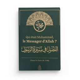 Qui était Muhammad ﷺ – Ibn Kathir – Qalam - Librairie Al Minhaj