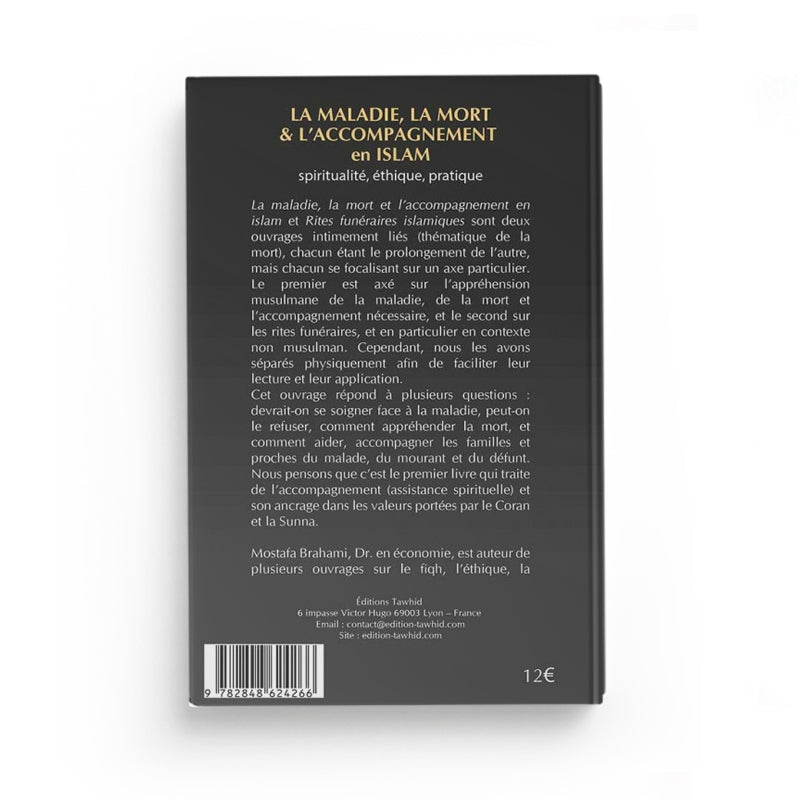 La maladie, la mort et l’accompagnement en islam - Librairie Al Minhaj