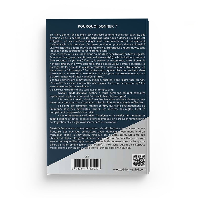 Pourquoi donner ? – Islam, argent et éthique – M. Brahami - Librairie Al Minhaj