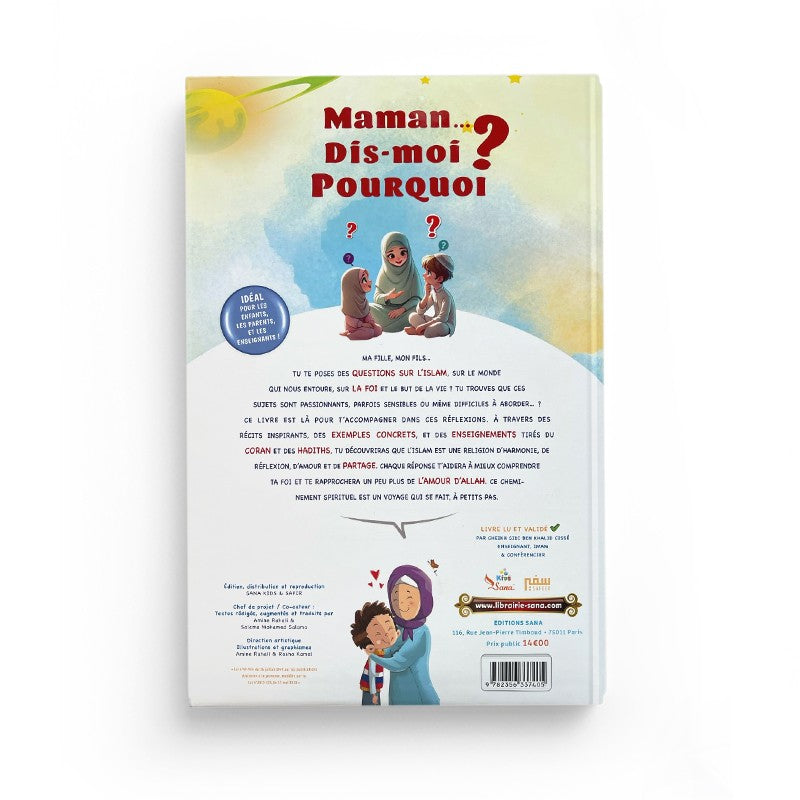 Maman, Dis-moi Pourquoi ? – Les grandes questions sur l’Islam – Sana