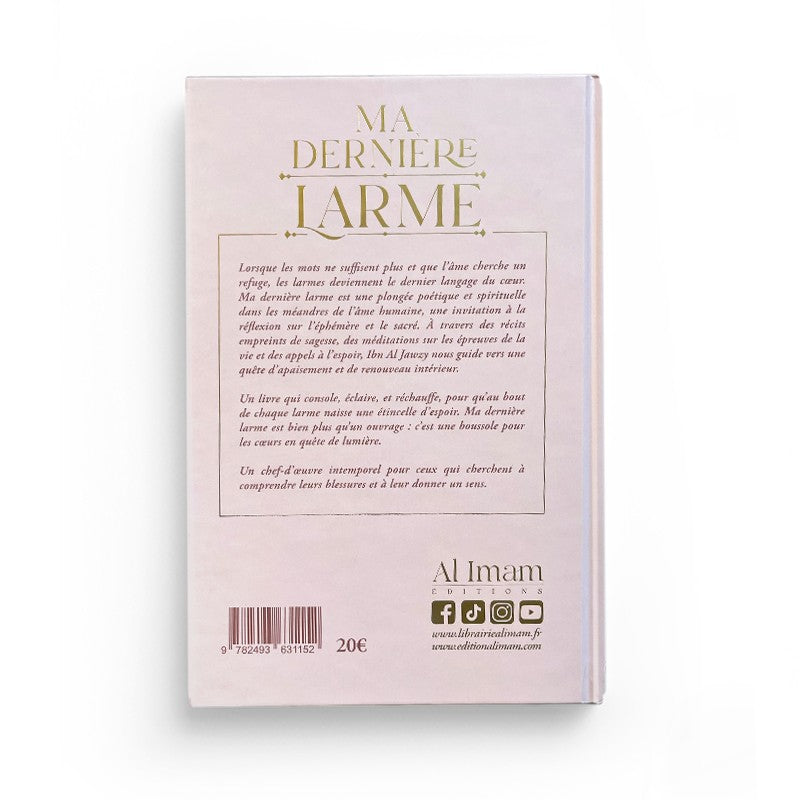 Ma Dernière Larme – Ibn Al-Jawzî – Éditions Al-Imam - Librairie Al Minhaj