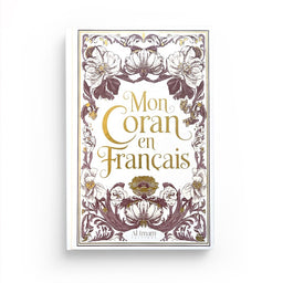 Mon Coran En Français Expliqué – Tafsîr – Blanc/Rose – Éditions Al-Imam - Librairie Al Minhaj