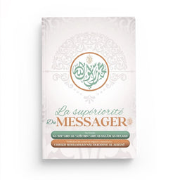 La Supériorité du Messager – Al-‘Izz As-Sulamî