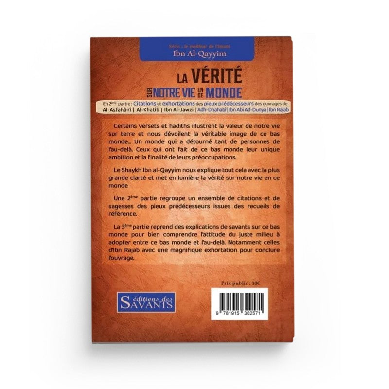 La Vérité Sur Notre Vie En Ce Monde – Ibn Al Qayyim – Des Savants - Librairie Al Minhaj