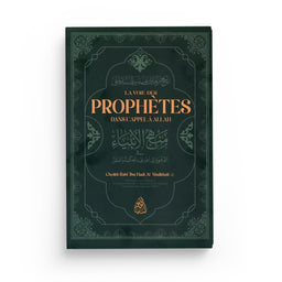 La Voie Des Prophètes Dans L'Appel À Allah – Rabi' Ibn Hadi Al Madkhali – Maktaba Al-Qalam - Librairie Al Minhaj