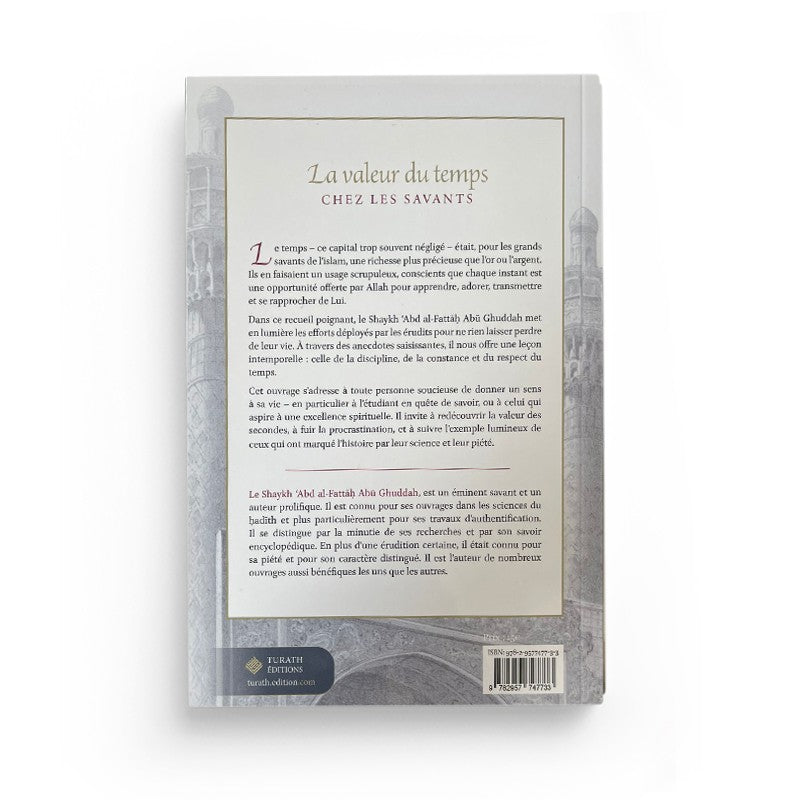 La Valeur du Temps chez les Savants – Abû Ghuddah – Turath - Librairie Al Minhaj