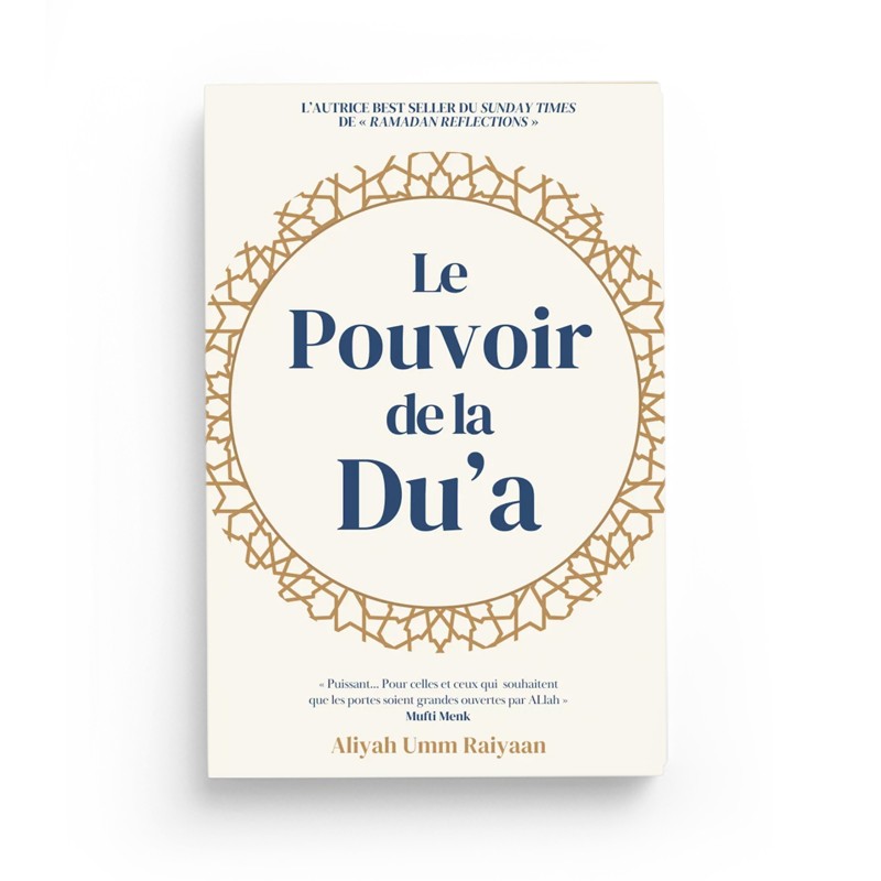 Le Pouvoir De La Du‘a – Aliyah Umm Raiyaan – Anissa Éditions - Librairie Al Minhaj