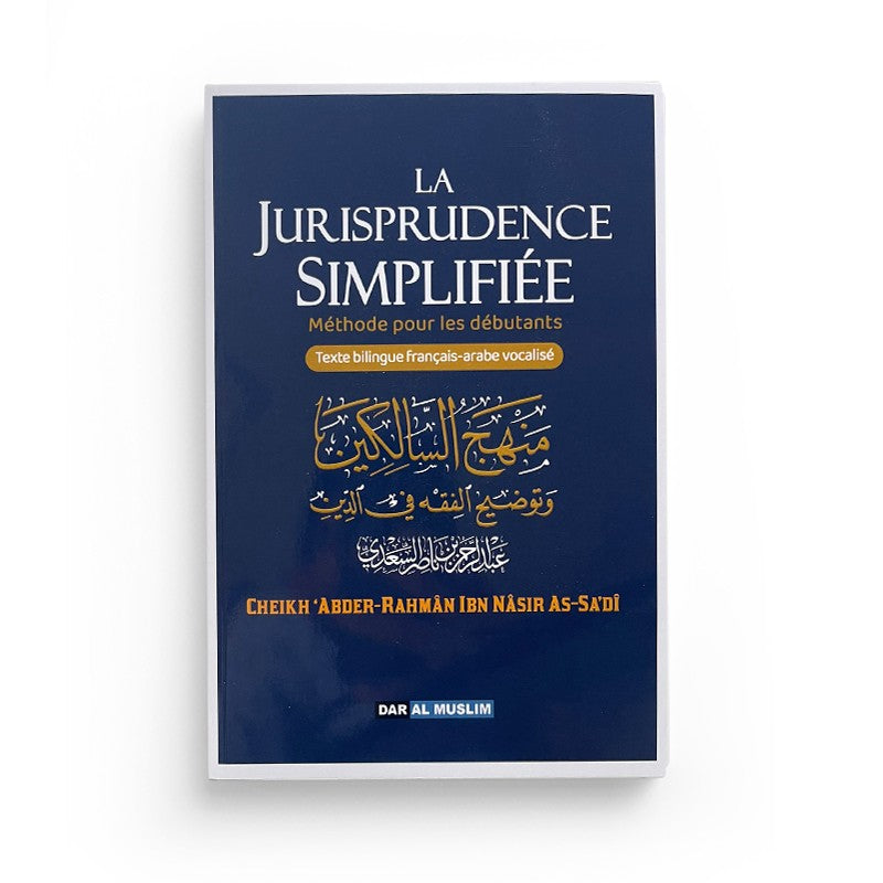 La jurisprudence simplifiée – bilingue – Cheikh Sa’di - Librairie Al Minhaj
