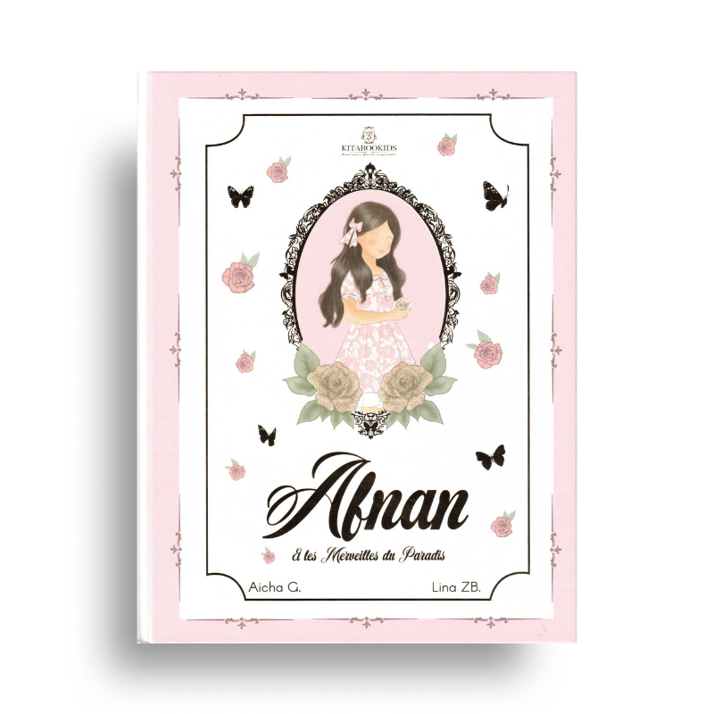 Afnân Et Les Merveilles Du Paradis – Collection Jeunesse Kitabookids - Librairie Al Minhaj