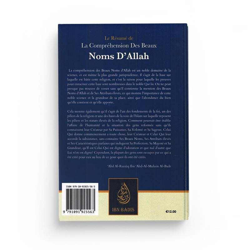Le Résumé De La Compréhension Des Beaux Noms D'Allah, De Abd Ar-Razzâq Abd Al-Muhsin Al-Badr - Librairie Al Minhaj