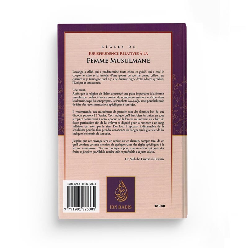 Règles De Jurisprudence Relatives À La Femme Musulmane, De Sâlih Ibn Fawzân Al-Fawzân - Librairie Al Minhaj