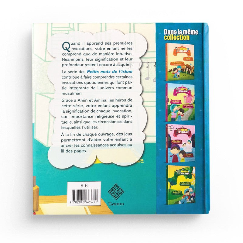 Petits mots de l’islam (4) Al-ḥamdoulillâh ! Bismillah ! - Librairie Al Minhaj