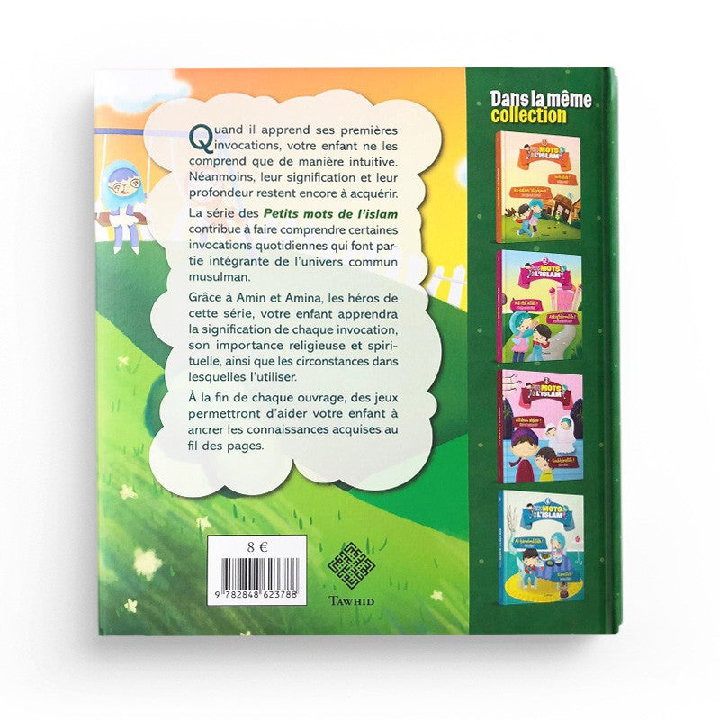 Petits mots de l’islam (5) A‘oûdhou bi-llâh ! Hasbiya-llâh ! - Librairie Al Minhaj