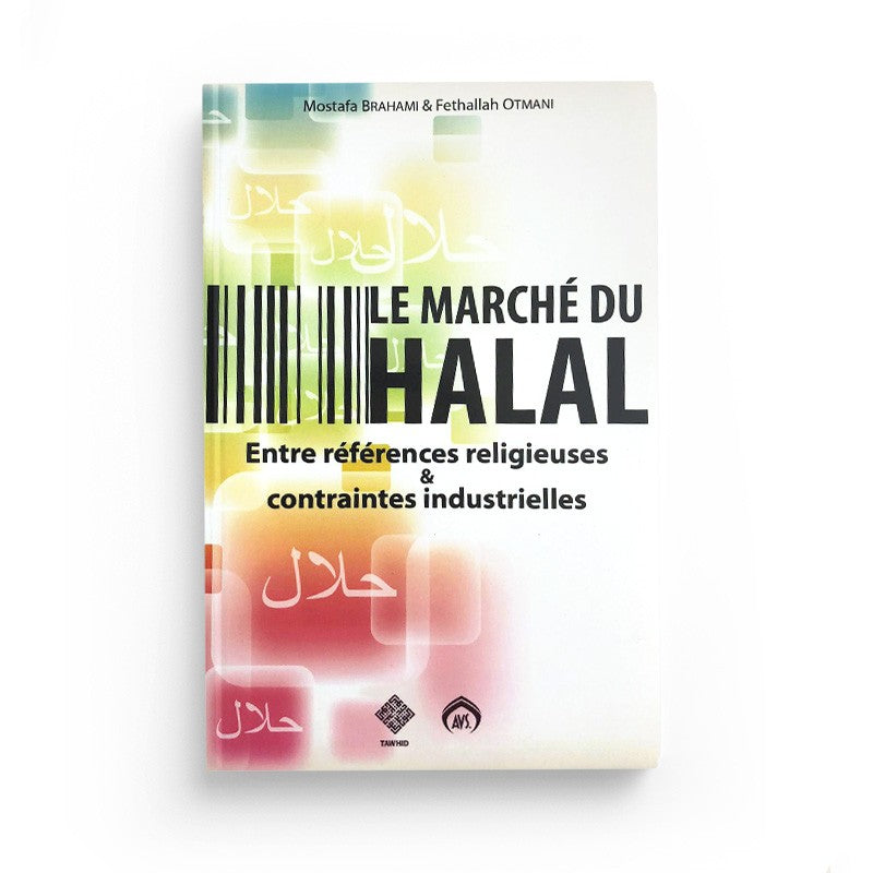 Le Marché du halal – Références et contraintes - Librairie Al Minhaj