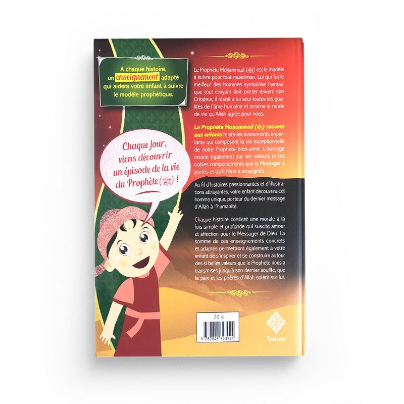 Le Prophète Mohammad raconté aux enfants – Tawhid - Librairie Al Minhaj