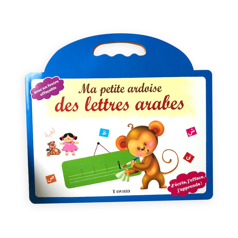 Ma petite ardoise des lettres arabes - Tawhid - Librairie Al Minhaj