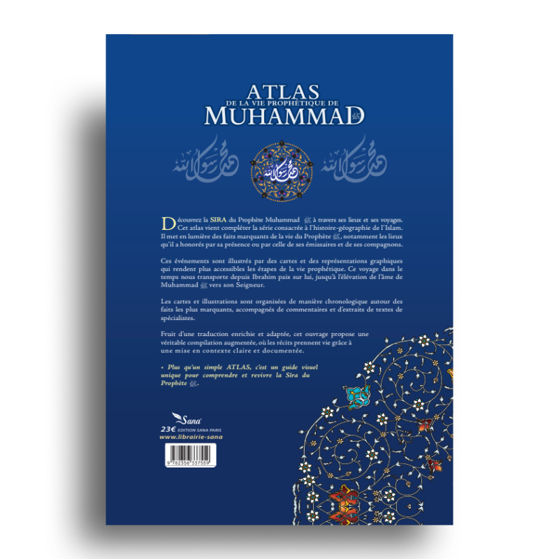 Atlas De La Vie Prophétique De Muhammad ﷺ – SANA - Librairie Al Minhaj
