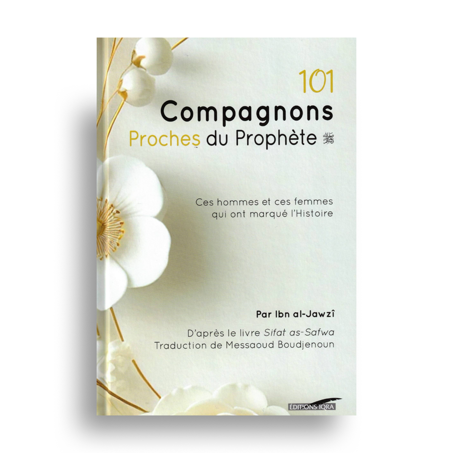 101 Compagnons – Ibn al-Jawzî – Iqra Éditions